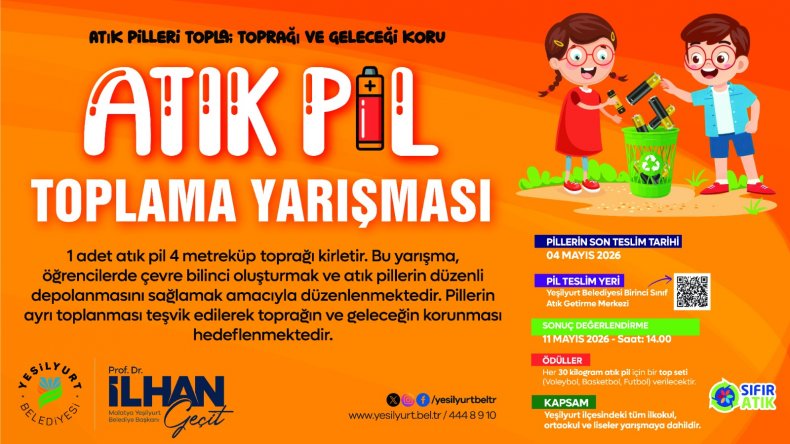 Yeşilyurt Belediyesi’nden Çevre Dostu Proje: “Okullararası Atık Pil Yarışması” Başladı 