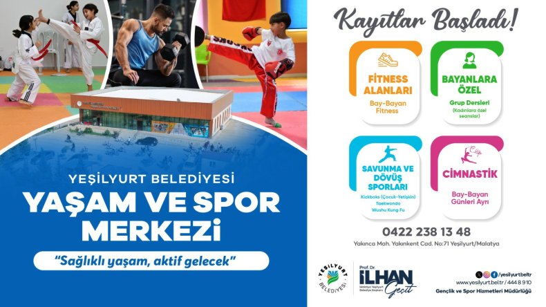Yeşilyurt Belediyesi Yaşam ve Spor Merkezi’nde Kayıtlar Başladı